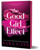 The Good Girl Effect : A Billionaire BDSM Forbidden Romance Spin-Off from the Salacious Players' Club (Salacious Legacy Book 1)-9781464260193
