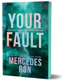 Your Fault (Deluxe Edition) : Book 2 in the Beloved YA Enemies to Lovers Forbidden Romance Series-9781464261046