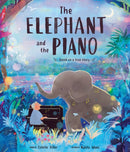 The Elephant and the Piano-9781464266799