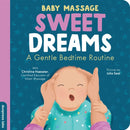 Baby Massage: Sweet Dreams