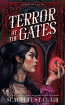 Terror at the Gates : A Devilishly Good Fantasy Romance from the Author of the Hades x Persephone Saga-9781464275364