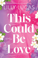 This Could Be Love-9781464282256