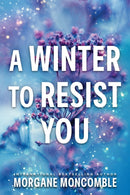 Winter to Resist You