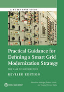 Practical Guidance for Defining a Smart Grid Modernization Strategy