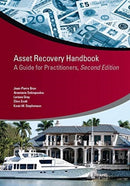 Asset Recovery Handbook : A Guide for Practitioners, Second Edition-9781464816161