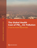 The Global Health Cost of PM2.5 Air Pollution