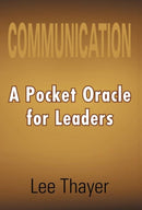 Communication : A Pocket Oracle for Leaders-9781465306647