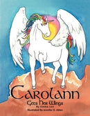 Carolann Gets Her Wings-9781465337436