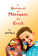 The Adventures of Mantooth and Chuck-9781465387646