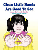 Clean Little Hands Are Good To See-9781465391544