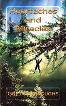 Heartaches and Miracles : My Struggle with Immune Thrombocytopenic Purpura (ITP)-9781466217652