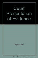 Court Presentation of Evidence-9781466505490