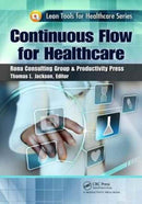 Continuous Flow for Healthcare-9781466551947