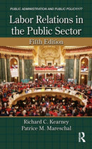 Labor Relations in the Public Sector-9781466579521
