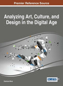 Analyzing Art, Culture, and Design in the Digital Age-9781466686793
