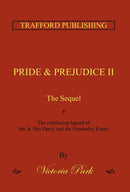Pride and Prejudice II : The Sequel-9781466941373