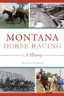 MONTANA HORSE RACING-9781467140324