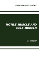 Motile Muscle and Cell Models-9781468485226