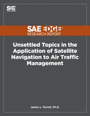 Unsettled Topics in the Application of Satellite Navigation to Air Traffic Management-9781468601787