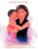 Mei-Ling's Forever Mommy-9781469125787