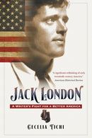 Jack London : A Writer's Fight for a Better America-9781469636054