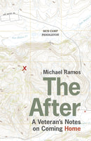 The After : A Veteran's Notes on Coming Home-9781469678078