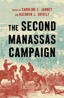 The Second Manassas Campaign-9781469685366