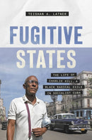 Fugitive States