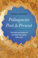 Palimpsests Past and Present