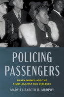 Policing Passengers
