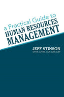 A Practical Guide to Human Resources Management-9781469760834
