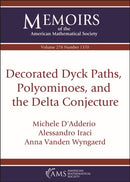Decorated Dyck Paths, Polyominoes, and the Delta Conjecture