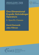 One-Dimensional Ergodic Schrodinger Operators : II. Specific Classes-9781470479244