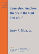 Geometric Function Theory in the Unit Ball of $\mathbb{C}^n$