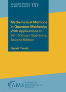 Mathematical Methods in Quantum Mechanics