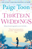 Thirteen Weddings : an unforgettable love story from the author of Seven Summers-9781471113413