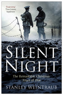 Silent Night : The Remarkable Christmas Truce Of 1914-9781471135194