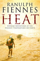 Heat : Extreme Adventures at the Highest Temperatures on Earth-9781471137976