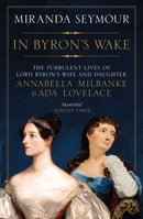 In Byron's Wake-9781471138584
