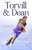 Our Life on Ice : The Autobiography-9781471138706