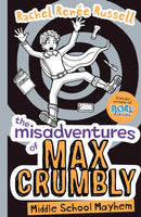 The Misadventures of Max Crumbly 2 : Middle School Mayhem Volume 2-9781471144653