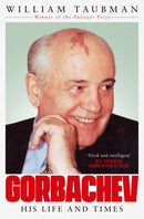 Gorbachev : His Life and Times-9781471147951