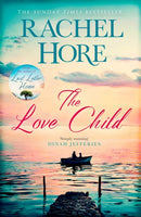 The Love Child : From the million-copy Sunday Times bestseller-9781471156984