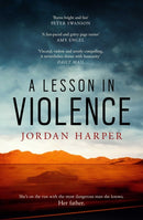 A Lesson in Violence : the GRIPPING crime fiction read from the bestselling author-9781471158971