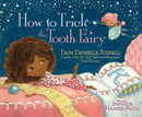How to Trick the Tooth Fairy-9781471160264