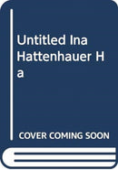 UNTITLED INA HATTENHAUER HA