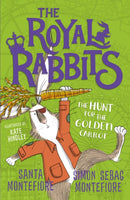 The Royal Rabbits: The Hunt for the Golden Carrot : Volume 4-9781471171529
