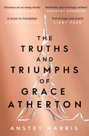 The Truths and Triumphs of Grace Atherton