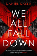 We All Fall Down : The gripping, addictive page-turner of 2019 from the international bestseller-9781471177705