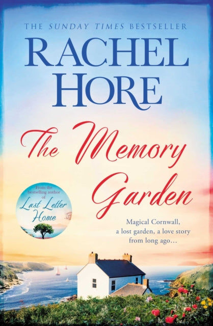 The Memory Garden : Escape to Cornwall and a love story from long ago - from bestselling author of The Hidden Years-9781471183096